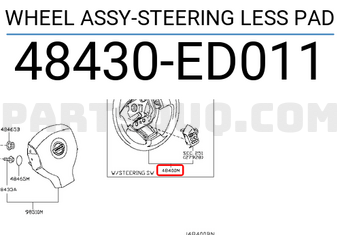 Nissan 48430ED011 WHEEL ASSY-STEERING LESS PAD