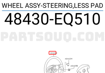 Nissan 48430EQ510 WHEEL ASSY-STEERING,LESS PAD