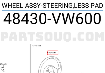 Nissan 48430VW600 WHEEL ASSY-STEERING,LESS PAD
