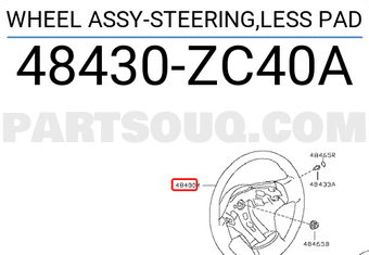 Nissan 48430ZC40A WHEEL ASSY-STEERING,LESS PAD