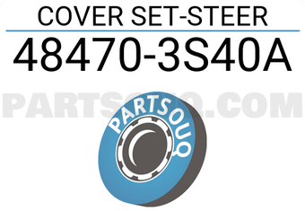Nissan 484703S40A COVER SET-STEER