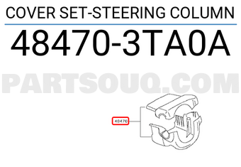 Nissan 484703TA0A COVER SET-STEERING COLUMN