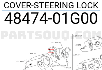 Nissan 4847401G00 COVER-STEERING LOCK