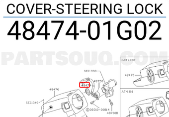 Nissan 4847401G02 COVER-STEERING LOCK