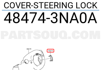 Nissan 484743NA0A COVER-STEERING LOCK