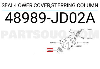 Nissan 48989JD02A SEAL-LOWER COVER,STERRING COLUMN