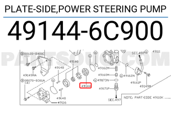 Nissan 491446C900 PLATE-SIDE,POWER STEERING PUMP
