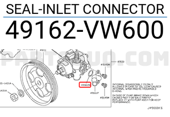 Nissan 49162VW600 SEAL-INLET CONNECTOR