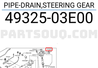 Nissan 4932503E00 PIPE-DRAIN,STEERING GEAR
