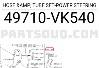 Nissan 49710VK540 HOSE & TUBE SET-POWER STEERING