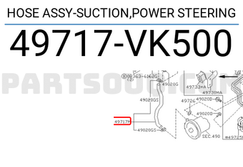 Nissan 49717VK500 HOSE ASSY-SUCTION,POWER STEERING