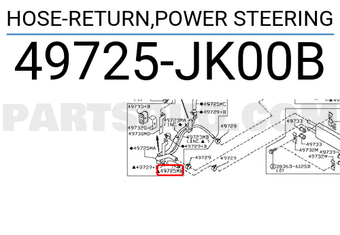 Nissan 49725JK00B HOSE-RETURN,POWER STEERING