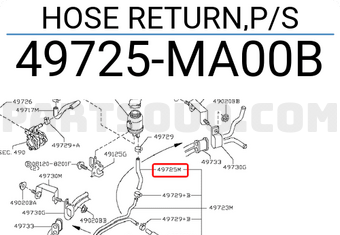 Nissan 49725MA00B HOSE RETURN,P/S