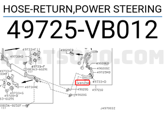 Nissan 49725VB012 HOSE-RETURN,POWER STEERING