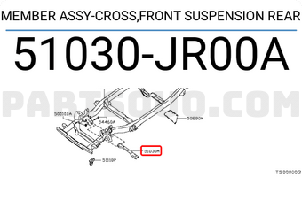 Nissan 51030JR00A MEMBER ASSY-CROSS,FRONT SUSPENSION REAR