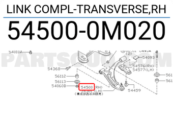 Nissan 545000M020 LINK COMPL-TRANSVERSE,RH