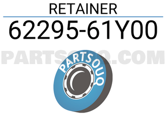 Nissan 6229561Y00 RETAINER