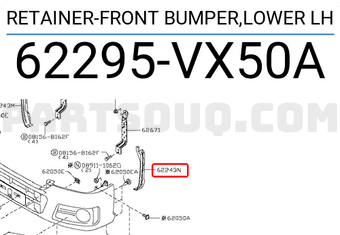 Nissan 62295VX50A RETAINER-FRONT BUMPER,LOWER LH