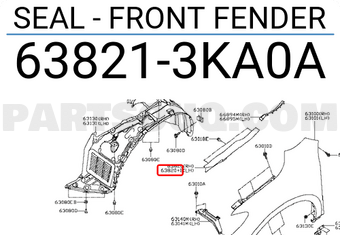 Nissan 638213KA0A SEAL - FRONT FENDER