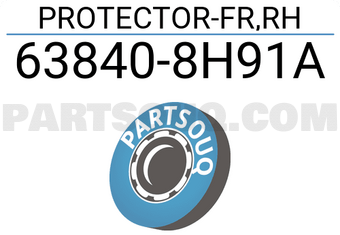 Nissan 638408H91A PROTECTOR-FR,RH