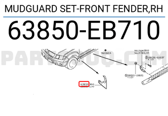 Nissan 63850EB710 MUDGUARD SET-FRONT FENDER,RH