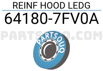 Nissan 641807FV0A REINF HOOD LEDG