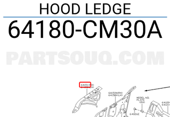 Nissan 64180CM30A HOOD LEDGE