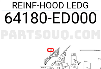 Nissan 64180ED000 REINF-HOOD LEDG