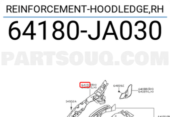 Nissan 64180JA030 REINFORCEMENT-HOODLEDGE,RH