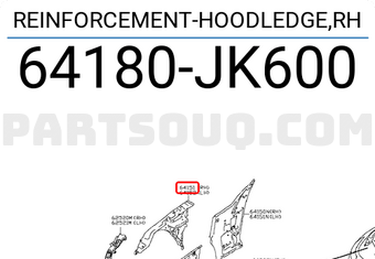 Nissan 64180JK600 REINFORCEMENT-HOODLEDGE,RH