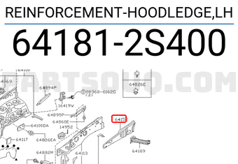Nissan 641812S400 REINFORCEMENT-HOODLEDGE,LH