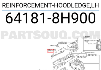 Nissan 641818H900 REINFORCEMENT-HOODLEDGE,LH
