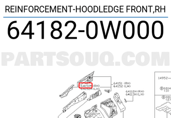 Nissan 641820W000 REINFORCEMENT-HOODLEDGE FRONT,RH