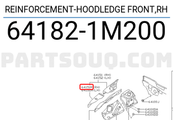 Nissan 641821M200 REINFORCEMENT-HOODLEDGE FRONT,RH
