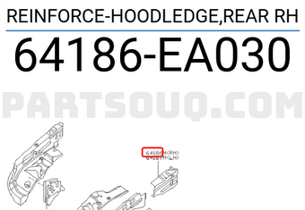Nissan 64186EA030 REINFORCE-HOODLEDGE,REAR RH