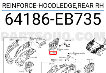 Nissan 64186EB735 REINFORCE-HOODLEDGE,REAR RH