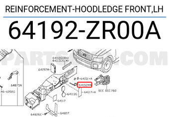 Nissan 64192ZR00A REINFORCEMENT-HOODLEDGE FRONT,LH