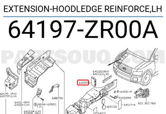Nissan 64197ZR00A EXTENSION-HOODLEDGE REINFORCE,LH