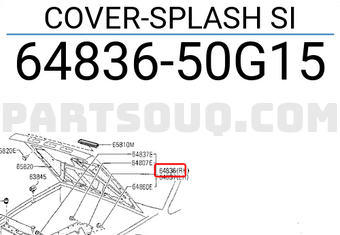Nissan 6483650G15 COVER-SPLASH SI