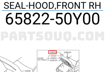 Nissan 6582250Y00 SEAL-HOOD,FRONT RH