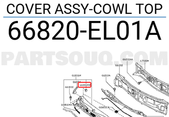 Nissan 66820EL01A COVER ASSY-COWL TOP