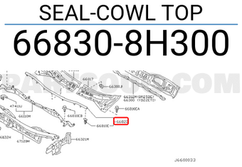 Nissan 668308H300 SEAL-COWL TOP