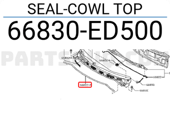 Nissan 66830ED500 SEAL-COWL TOP