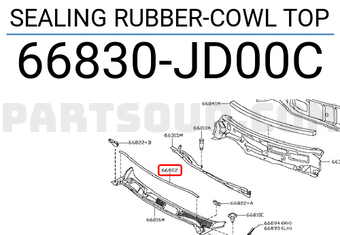 Nissan 66830JD00C SEALING RUBBER-COWL TOP