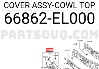 Nissan 66862EL000 COVER ASSY-COWL TOP