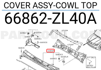 Nissan 66862ZL40A COVER ASSY-COWL TOP