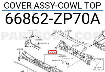 Nissan 66862ZP70A COVER ASSY-COWL TOP