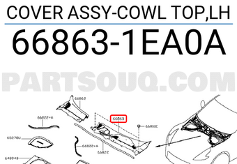Nissan 668631EA0A COVER ASSY-COWL TOP,LH
