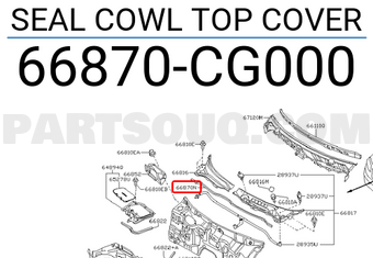 Nissan 66870CG000 SEAL COWL TOP COVER