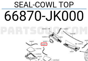 Nissan 66870JK000 SEAL-COWL TOP
